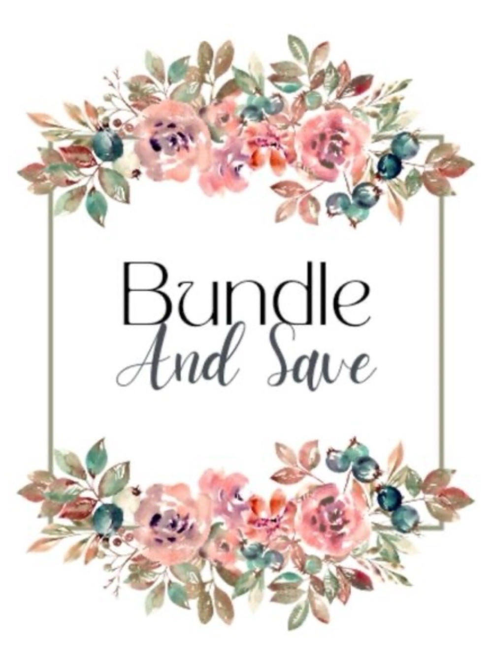 Floral "Bundle And Save" Graphic Sign